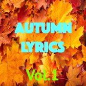 Autumn Lyrics, Vol.1