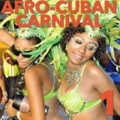 Afro-Cuban Carnival, Vol. 1