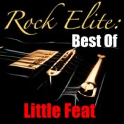Rock Elite: Best Of Little Feat (Live)
