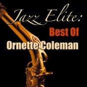 Jazz Elite: Best Of Ornette Coleman