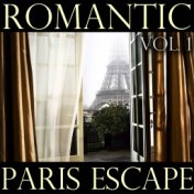 Romantic Paris Escape, Vol. 1