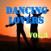 Dancing Lovers, Vol.3