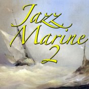 Jazz Marine, Vol. 2