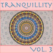 Tranquillity, Vol. 3