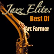 Jazz Elite: Best Of Art Farmer