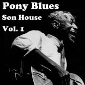 Pony Blues, Vol. 1