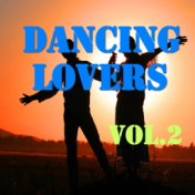 Dancing Lovers, Vol.2