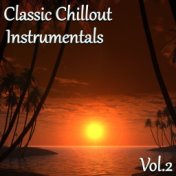 Classic Chillout Instrumentals, Vol. 2