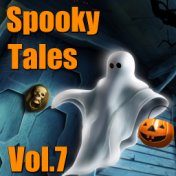Spooky Tales, Vol. 7