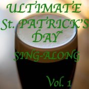 Ultimate St. Patrick's Day Sing-Along Classics, Vol. 1