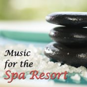 Music for the Spa Resort