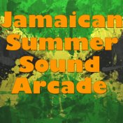 Jamaican Summer Sound Arcade, Vol.2