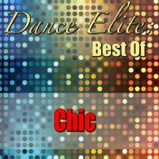 Dance Elite: Best Of Chic (Live)