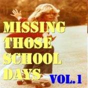 Missing Those School Days, Vol.1