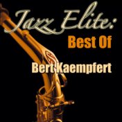 Jazz Elite: Best Of Bert Kaempfert