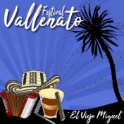 Festival Vallenato / El Viejo Miguel