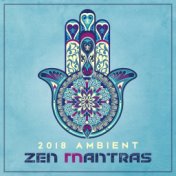 2018 Ambient Zen Mantras