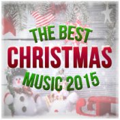 The Best Christmas Music 2015