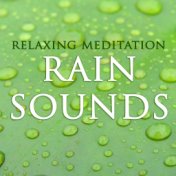 Relaxing Meditation Rain Sounds