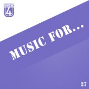 Music For..., Vol.27