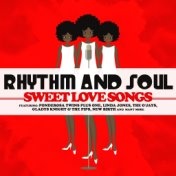 Rhythm and Soul - Sweet Love Songs