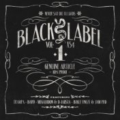 Black Label Vol. 1