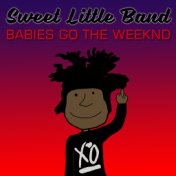 Babies Go The Weeknd