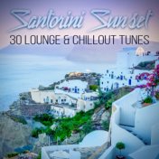 Santorini Sunset - 30 Lounge & Chillout Tunes, Electronic Chill Emotions, Sunset Dreams, Café Bar Music, Music Party, Summer Bac...