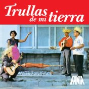 Trullas De Mi Tierra