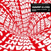Warp 2.019 (feat. Steve Aoki) (Steve Aoki & Kayzo Remix)