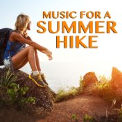 Music For A Summer Hike