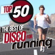 Top 50 the Best of Disco for Running