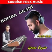 Bomba Grani (Kurdish Folk Music)