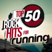 Top 50 Rock Hits for Running