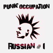Punk Occupation Russian #1