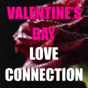 Valentine's Day Love Connection