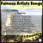 Famous Artists Songs You've Never Heard Country, Vol. 2