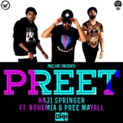 Preet (feat. Bohemia & Pree Mayall) - Single