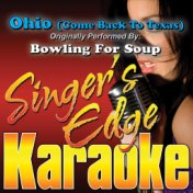 Ohio (Come Back to Texas) [Originally Performed by Bowling for Soup] [Karaoke Version]
