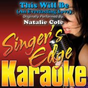 This Will Be (An Everlasting Love) [Originally Performed by Natalie Cole] [Instrumental Version]