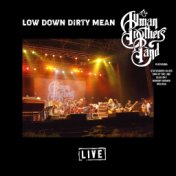 Low Down Dirty Mean (Live)