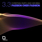 Passion Over Fashion 3.3