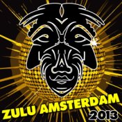 Zulu Amsterdam 2013