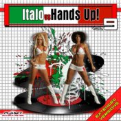 Italo Vs Hands Up, Vol. 9: Extended Versions