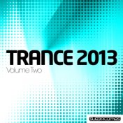 Trance 2013 - Volume Two