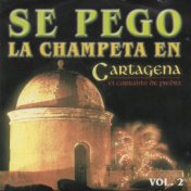Se Pego la Champeta en Cartagena, Vol. 2