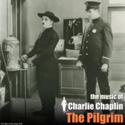 The Pilgrim (Original Motion Picture Soundtrack) (The Chaplin Revue)