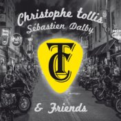 Christophe Tollis Sébastien Dalby and friends