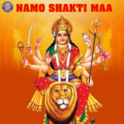 Namo Shakti Maa