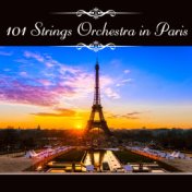 101 Strings Orchestra in Paris